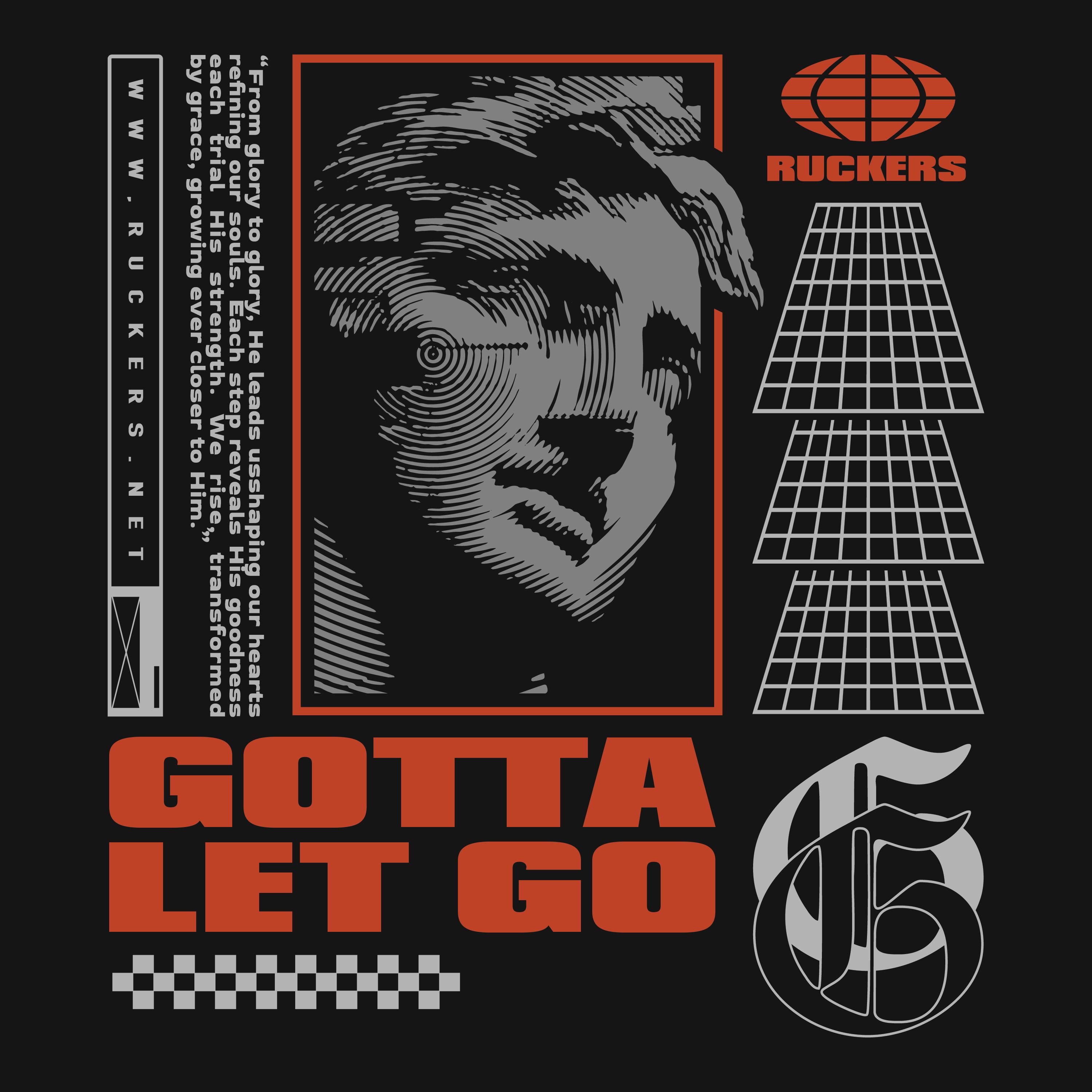 Gotta Let Go - Single