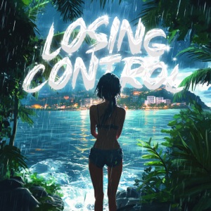 LOSING CONTROL - EP