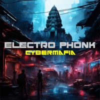 Electro Phonk - Single - CyberMafia