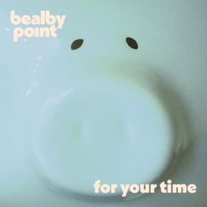 For Your Time - Single