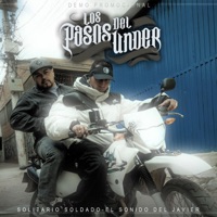 Demo Promocional los Pasos del Under - Solitario Soldado & El Sonido del Javier