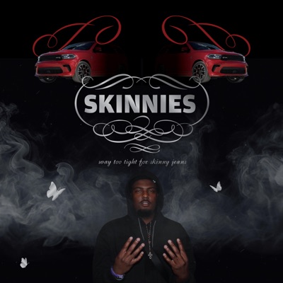 SKINNIES - Single