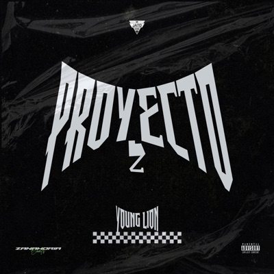 Proyecto Z (feat. RK-Arma & King Boy) [Young Lion Remix] - Single