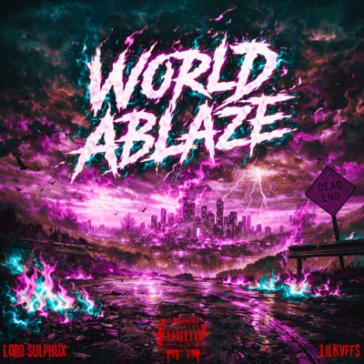 World Ablaze - Single