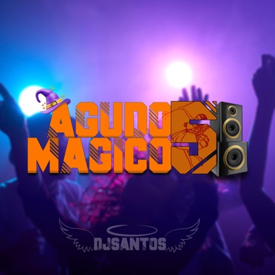 MEGA FUNK AGUDO MAGICO 5 - Single