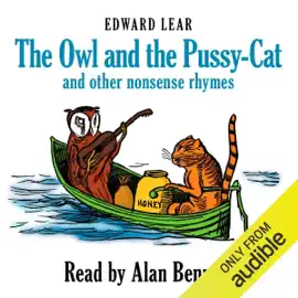 The Owl and the P***y-Cat and Other Nonsense Rhymes (Unabridged)