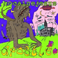 Apostle - Single - Cocainejesus