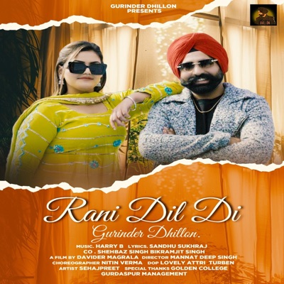 Rani Dil Di - Single