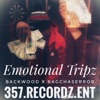 Emotional Tripz - Single (feat. Backwood & BagChaserRob) - Single