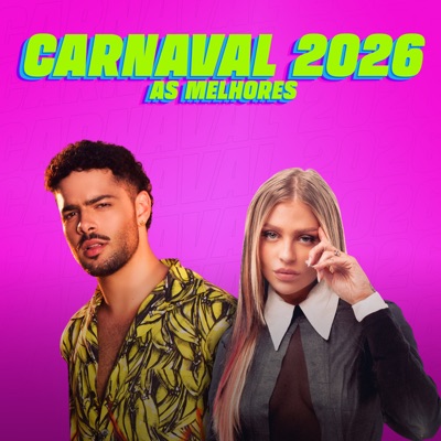 Carnaval 2026 - As Melhores (Ao Vivo)