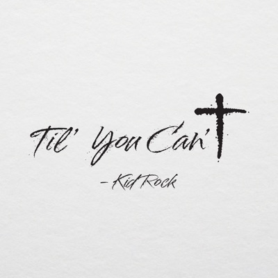 'Til You Can't - Single
