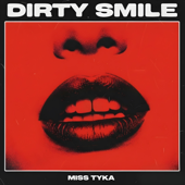 Dirty Smile