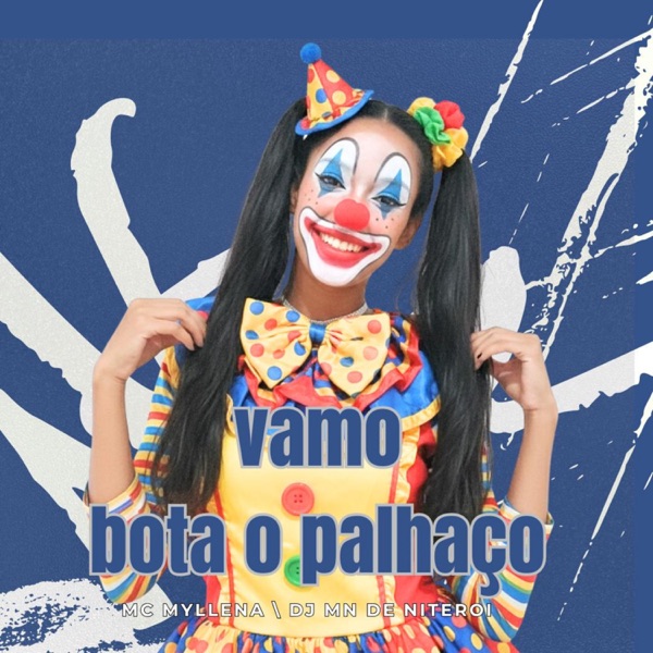 Vamos Botar o Palhaço