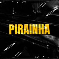 Pirainha - Single - Dj K1ck3, MC CAROL 011 & MC Kafu
