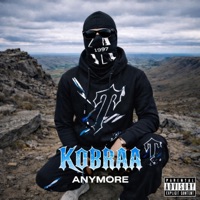 Anymore - Single - Kobraa