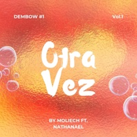 Otra vez (feat. Nathanael) - Single - Moliech