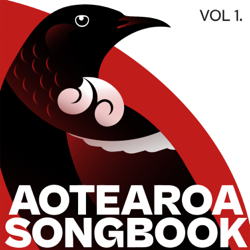 Aotearoa Songbook - Te Tira Waiata o Te Pukawai Cover Art