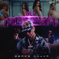 Tu Aroma - Single - Geros Najar