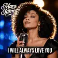 I Will Always Love You