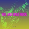 Hot and Wild Rock. - Single