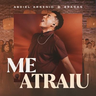 Me Atraiu (Ao Vivo) - Single