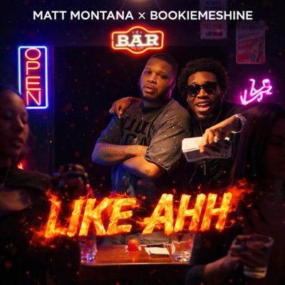LIKE AHH (feat. BookieMeShine) - Single