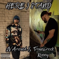 Here I Stand (feat. Trainwreck Kenny) - Single - Jvicous