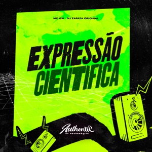Expressão Cientifica (feat. MC GW)