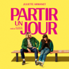 Partir un jour (Musique originale du film) - Juliette Armanet