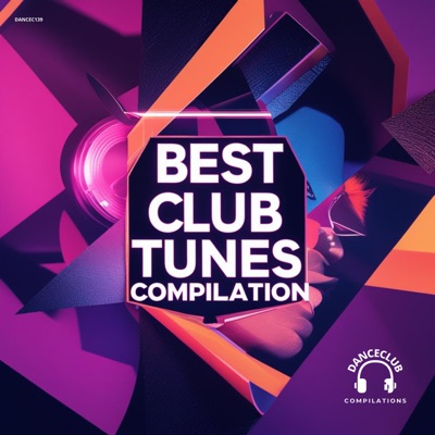 Best Club Tunes Compilation