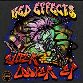 Super Looper Red Effects