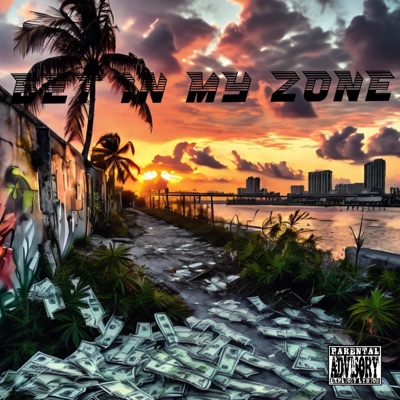 Get in my Zone (feat. Denzi) - Single