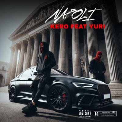 Napoli (feat. Yuri Desperados) - Single