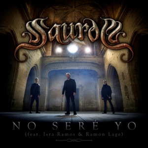 No Seré Yo (feat. ISRA RAMOS & Ramón Lage) - Single