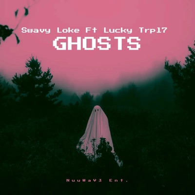 Ghost (feat. Lucky Trpl7) - Single