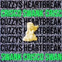 Cuzzy's Heartbreak - Single - Crisco