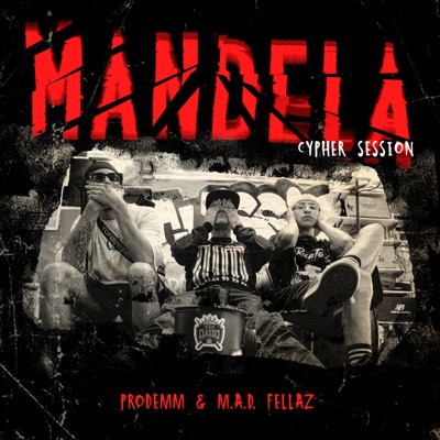 Mandela Cypher - Single