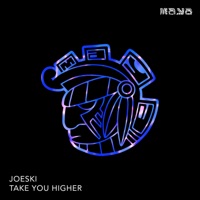 Take you Higher - Single - Joeski