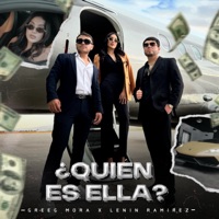 ¿Quién Es Ella? - Single - Greeg Mora & Lenin Ramírez