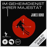 Im Geheimdienst Ihrer Majestät: James Bond 11 - Ian Fleming, Anika Klüver - Übersetzer & Stephanie Pannen - Übersetzer