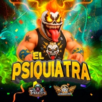 El Psiquiatra - Single - Banda la Trakatera & Banda Los Reyes de la Noche