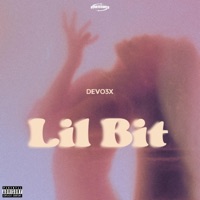 Lil Bit - Single - Devo3x