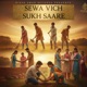 Sewa Vich Sukh Saare Single