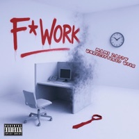 F* Work - Single - Unregistered User & Mami Zaddy
