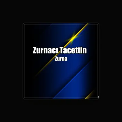 Listen to Zurnacı Tacettin, watch music videos, read bio, see tour dates & more!