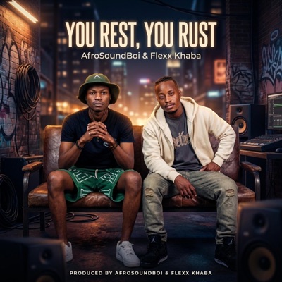 You Rest You Rust - Single