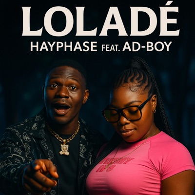 Lolade (feat. Ad-Boy) - Single