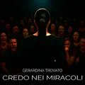 Credo nei miracoli