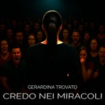 Credo nei miracoli - Single