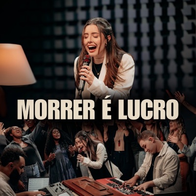 Morrer É Lucro - Single